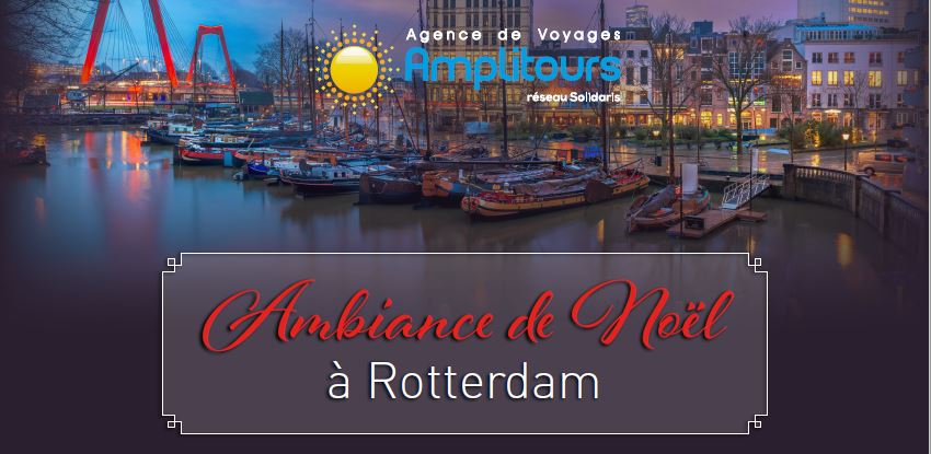 Ambiance de Noël à Rotterdam